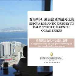 InterContinental Dalian  Enjoy a romantic journey to Dalian with the gentle breeze